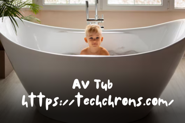 AV Tub