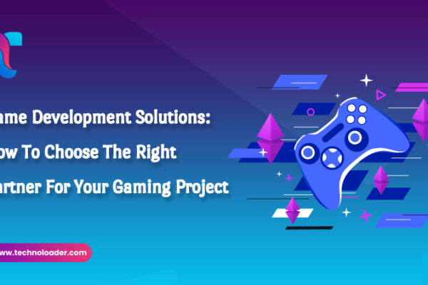 Game Development Solutions: How to Choose the Right Partner for Your Gaming Project Game Development company